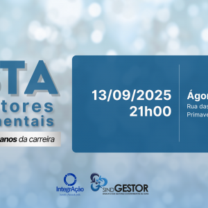SindGESTOR promove a Festa dos Gestores Governamentais pelos 23 anos da carreira